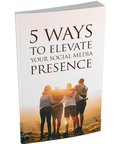 5 Ways to Elevate Your Social Media Presence